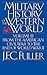 Military History of Western World, Vol. 3 by J.F.C. Fuller