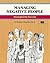 Managing Negative People: Strategies for Success (Fifty-Minute Series)