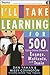 I'll Take Learning for 500: Using Game Shows to Engage, Motivate, and Train (Pfeiffer Essential Resources for Training and HR Professionals (Paperback))
