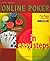 Online Poker in easy steps
