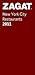 2011 New York City Restaurants (Zagat Survey New York City Restaurants)