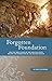 Forgotten Foundation