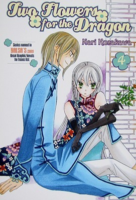 Two Flowers for the Dragon, Vol. 4 (Paperback)