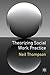 Theorizing Social Work Practice