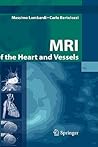 MRI of the Heart and Vessels