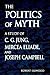 The Politics of Myth: A Stu...