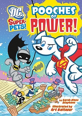 DC Super-Pets: Pooches of Power (Library Binding)