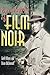 Encyclopedia of Film Noir