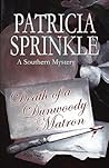 Death of a Dunwoody Matron (Sheila Travis, #5)