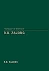 The Selected Works of R.B. Zajonc The Selected Works of R.B. Zajonc