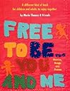 Free to Be...You and Me by Marlo Thomas