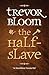 The Half-Slave
