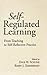 Self-Regulated Learning: From Teaching to Self-Reflective Practice