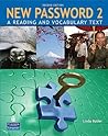 New Password 2: A Reading and Vocabulary Text, 2nd Edition
