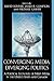 Converging Media, Diverging...