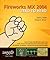 Macromedia Fireworks MX 2004 Zero to Hero