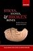 Sticks, Stones, and Broken Bones: Neolithic Violence in a European Perspective