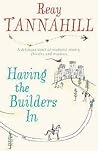 Having the Builders in (Dame Constance de Clair, #1)