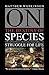 On the Destiny of Species: ...