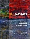 Passages: Movements and Moments in Text and Theory
