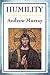 Humility by Andrew Murray