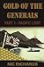 Gold of the Generals by Nicholas Richards