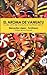 El Aroma de Vanuatu: Cuatro Anos De Aventuras En Los Mares Del Sur (Spanish Edition)