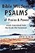 Bible Wisdom: PSALMS of Pra...