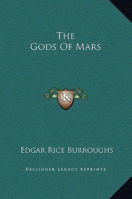 The Gods Of Mars