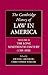 The Cambridge History of Law in America, Volume 2: The Long Nineteenth Century (1789–1920)