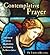 Contemplative Prayer: Tradi...