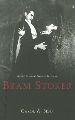 Bram Stoker (Gothic Authors: Critical Revisions)