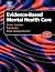 Evidenced-Based Mental Heal...