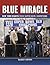 Blue Miracle: New York Giants 2008 Super Bowl Champions