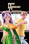 The Dreamland Chronicles (Dreamland Chronicles, #1)