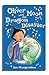 Oliver Moon & the Dragon Di...