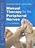 Manual Therapy for the Peripheral Nerves by Jean-Pierre Barral
