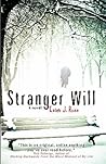 Stranger Will by Caleb J. Ross