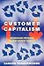 Customer Capitalism