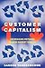 Customer Capitalism