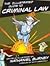 The Illustrated Guide to Criminal Law by Nathaniel Burney