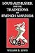 Louis Althusser and the Traditions of French Marxism by William Lewis