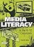 Media Literacy in the K-12 Classroom by Frank W.  Baker