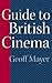 Guide to British Cinema
