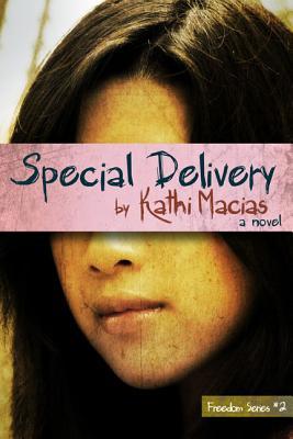 Special Delivery (Freedom #2)