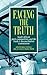 Facing the Truth: South African Faith Communities and the Truth & Reconciliation Commission