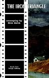 The Iron Triangle: The Screenplay The Iron Triangle: The Screenplay
