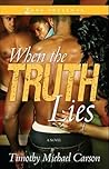 When the Truth Lies