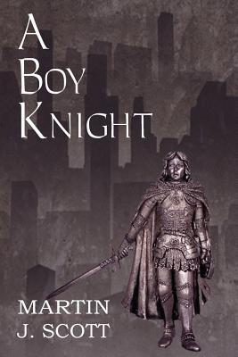 A Boy Knight (Paperback)