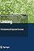 Linking: The Geometry of Argument Structure (Studies in Natural Language and Linguistic Theory, 74)